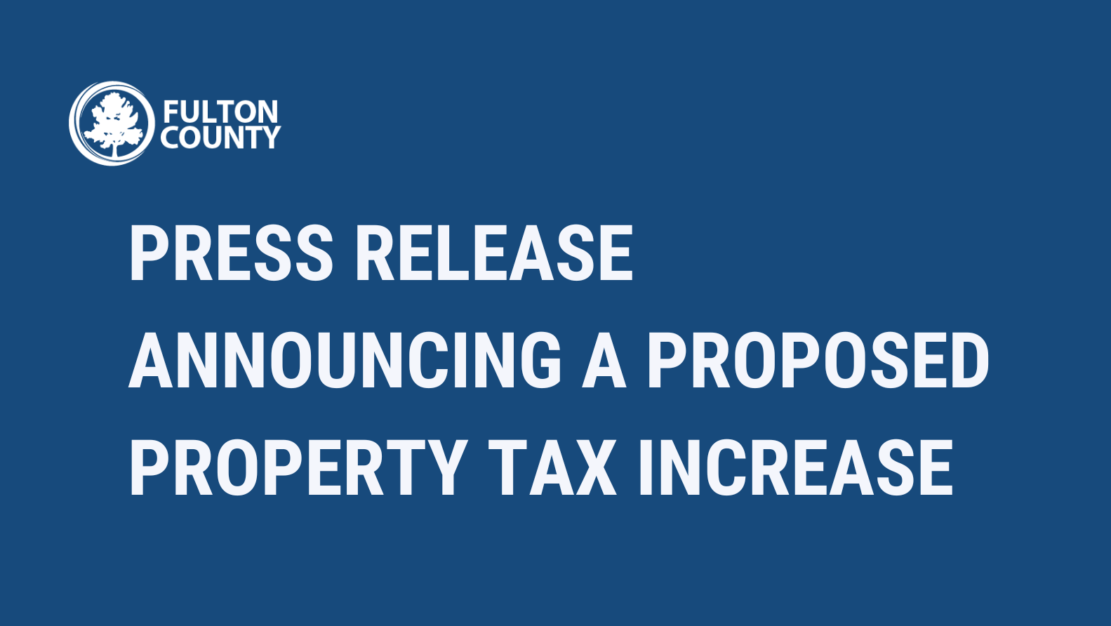 Press Release Announcing A Proposed Property Tax Increase Story